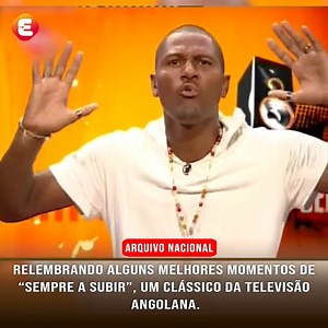 #tbt A televisão pública de Angola (TPA) é conhecida por ter proporcionado ao público angolano inúmeros programas memoráveis ao longo dos anos. Um desses programas que ficou gravado na memória dos telespectadores é "Sempre a Subir", que trouxe diversão, música e humor para as casas angolanas por mais de nove anos. O programa, que se tornou um clássico da televisão angolana, era conhecido por seu ambiente de guerra. Inicialmente, o apresentador icônico do programa foi "Sebem", um dos reis e impul