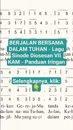 BERJALAN BERSAMA DALAM TUHAN - Lagu Sinode Diosesan VII KAM - Panduan Iringan