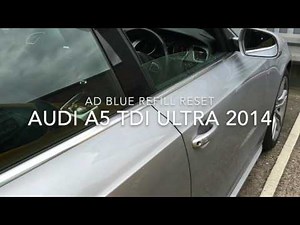 Audi A5 TDI ADBLUE Refill Reset, Emergency 35 miles Restart