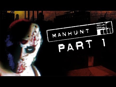 Manhunt - Let's Play - Part 1 - [Born Again] - "The Rollback Killer" | DanQ8000