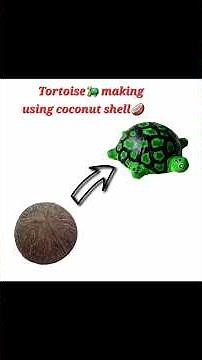 Tortoise 🐢making using coconut shell 🥥 #artshorts #shortsfeed
