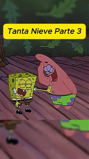 Tanta Nieve Parte 3 #bobesponja #cartoon #funny | bobesponja