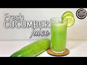 CUCUMBER JUICE | FRESH CUCUMBER JUICE | HOW TO MAKE CUCUMBER JUICE | LD’s kitchen