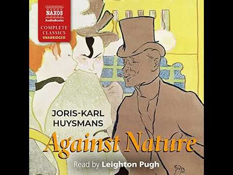 Against Nature by Joris-Karl Huysmans | Full Audiobook
