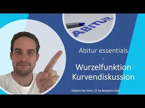 Kurvendiskussion Wurzelfunktion - Abitur essentials - Daheim bei Heim