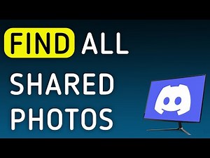 How To Find All Shared Photos On Discord App On PC (New Update)