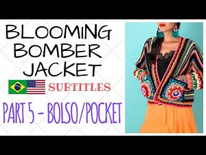 BLOOMING BOMBER JACKET - PART 5 - TUTORIAL - HOW TO MAKE - English Subtitles