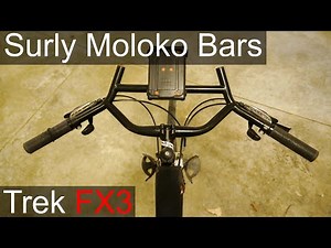 Surly Moloko Bars on Trek FX3