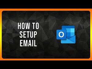 How to Setup Email in Outlook in 2025