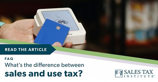 What is the difference between sales tax and use tax? | FAQ | Sales Tax Institute