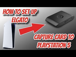 How to set up Elgato Capture Card to PS5.(Easy)