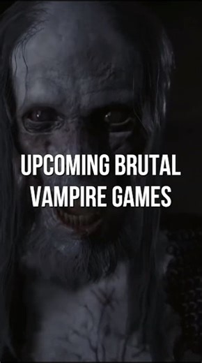 Upcoming Vampire Games You Can’t Miss! #vampiregames #upcominggames #gamingshorts #actiongames #ps5