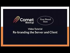 Comet Backup Re-branding / White label Feature