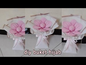 Cara membuat buket hijab bentuk bunga || DIY buket hijab segiempat simpel