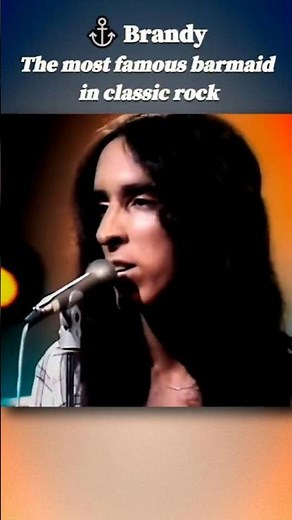 1970s Story Songs: Brandy by Looking Glass | #1 in '72