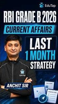 RBI Grade B 2026 Current Affairs Preparation: Last 1 Month Strategy