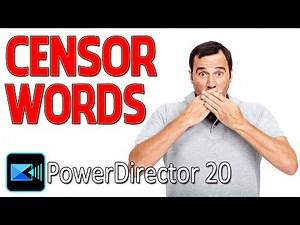 How To Censor Bad Words | PowerDirector