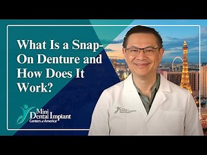 What Is a Snap-On Denture and How Does It Work? | Implant Dentures in Las Vegas | Dr. Harvey Chin