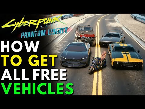 Cyberpunk 2077 Phantom Liberty - ALL 5 FREE VEHICLES AND HOW TO GET THEM | All Free Cars Guide