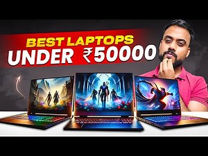 Best Laptop Under 50000 in 2025💥5 Great Picks: Gaming, Students, Coding💥Best Laptops Under 50000