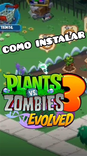 Como Instalar PVZ 3 Evolved #pvz #pvz3 #pvzfusion