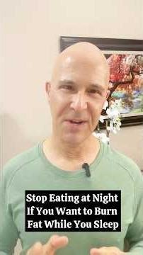 Stop Eating at Night If You Want to Burn Fat While You Sleep! #drmandell #fat #sleep #insulin