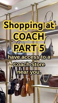 🔥🔥 SHOP WITH ME AT COACH! PART 5 New Bags, Best Sellers & Hidden Gems 👀✨ | Coach Shopping Vlog