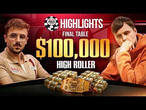 HIGHLIGHTS | $100,000 NLH High Roller | Final Table