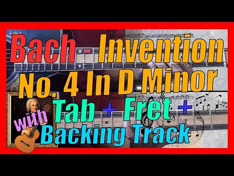 Bach - Invention No. 4 In D Minor (Guitar Tutorial with Tab + Fret + Backing Track)