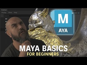 Maya Basics: Quick Start Guide for 3D Artists