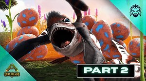 Taming my First Sinomacrops! - ARK Lost Island [DLC E3] Part 2