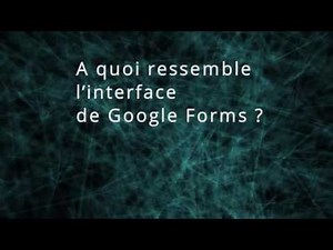 Comment faire un questionnaire avec Google Forms ?