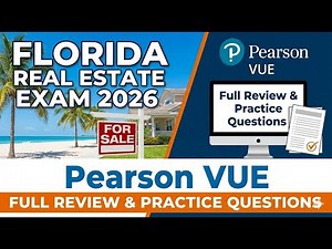 Pearson VUE Florida Real Estate Exam 2026 Full Review Practice Questions