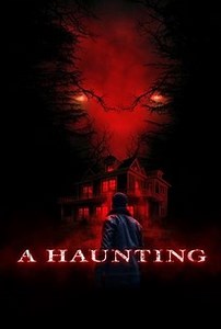 A Haunting | Rotten Tomatoes