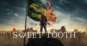 Sweet Tooth Season 2 Review - A highly enjoyable but flawed follow-up