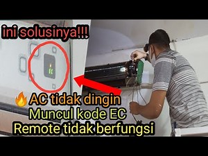 AC TIDAK DINGIN || KODE KERUSAKAN EC || Remot AC tidak berfungsi