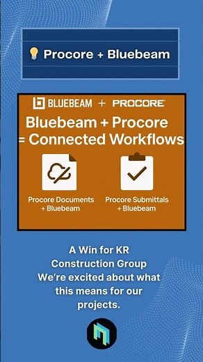 Procore + Bluebeam Integration | Industry Insight | KR Construction Group