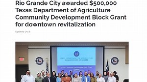 Rio Grande City awarded $500,000 Texas Department of Agriculture Community Development Block Grant for downtown revitalization Great things are always happening in Rio Grande City! | City of Rio Grande City, Texas