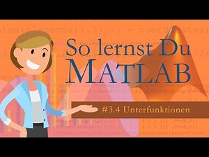 Matlab - 3.4 Unterfunktionen