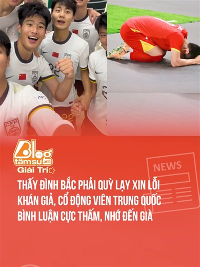 Đình Bắc Xin Lỗi Sau Trận Thua Trung Quốc