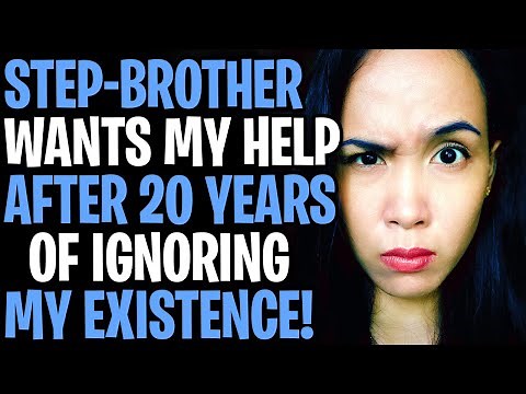 Step-Brother Wants My Help After 20 Years Of Not Accepting Me