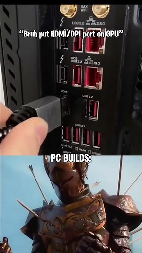 Bro, you don't know where to put the hdmi #gamingpc #pcgaming #pcgamer #pcbuilding