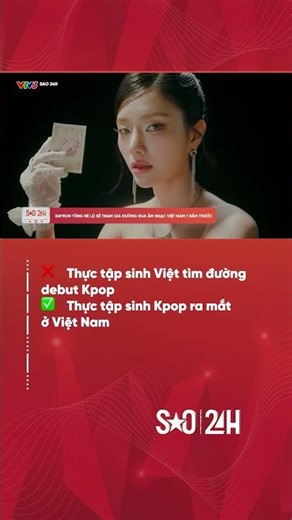 Thực tập sinh Kpop ra mắt ở Việt Nam là ai?