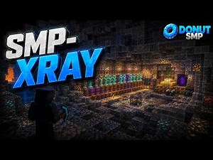 DONUT SMP FREE XRAY WORKS ALL CLIENT -minecraft smp xray donutsmp xray