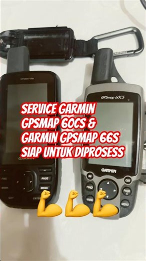 Service garmin gpsmap 60cs & garmin gpsmap 66s