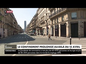 Coronavirus : le confinement prolongé au-delà du 15 avril