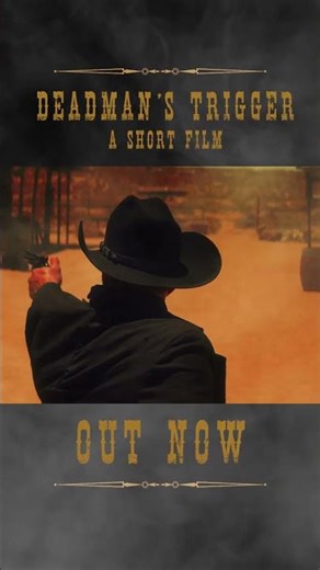 It’s here! “Deadman’s Trigger: A Short Film” is OUT NOW on YouTube 🔥🎥