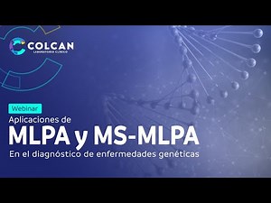 Webinar: Aplicaciones de MLPA y MS MLPA en el diagnóstico de enfermedades genéticas