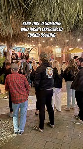 POV: You survived Turkey Bowling. Turkey Bowling is one of those things you can’t explain… you just have to be there when it happens. | Gilligan's Island Bar Siesta Key