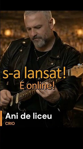 CRIO - Ani de liceu